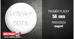 průměr 56 mm - magnet +0.60 €